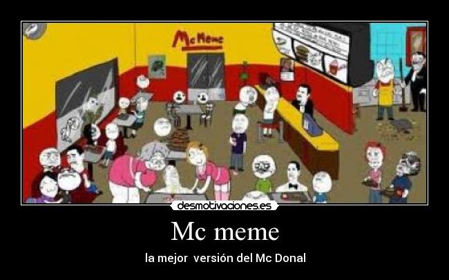 Mc meme - la mejor versión del Mc Donal