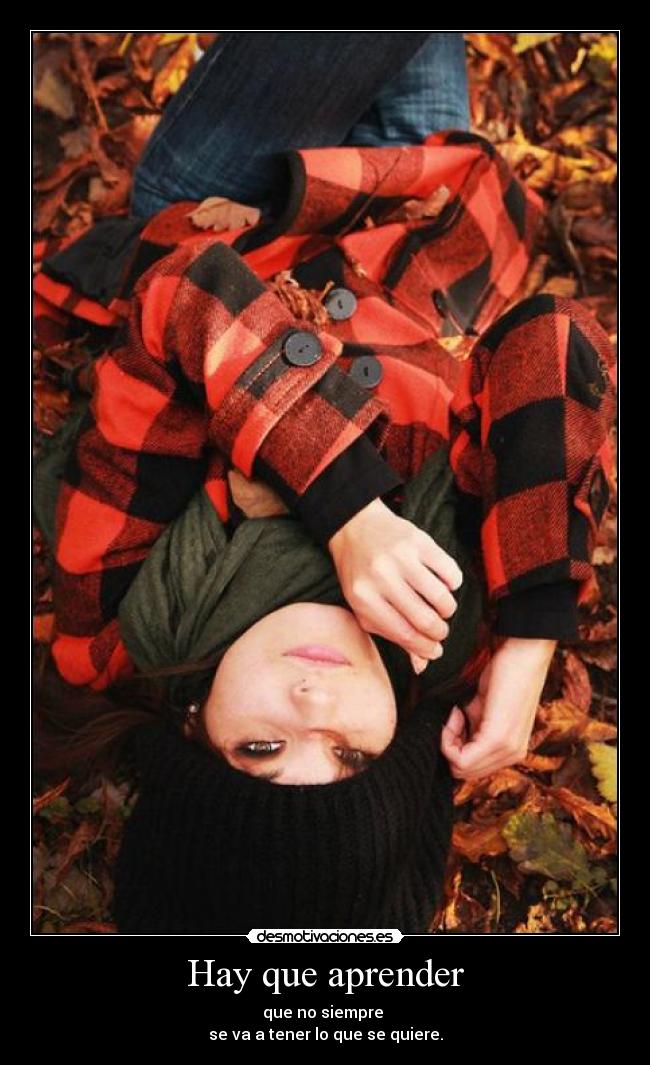 Hay que aprender -