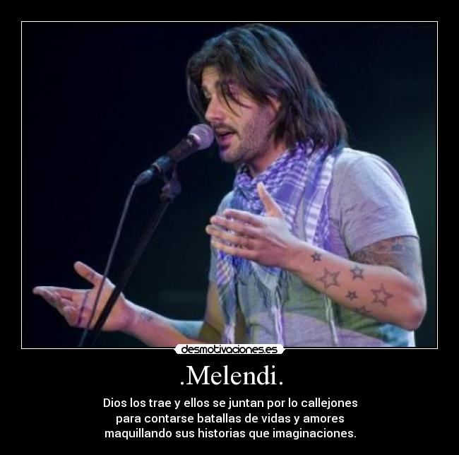 .Melendi. - 