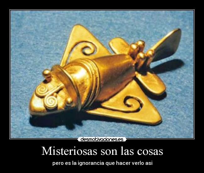 Misteriosas son las cosas -
