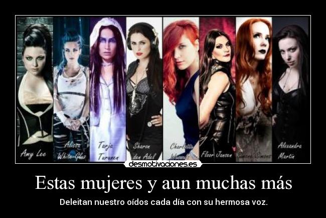 Estas mujeres y aun muchas más -