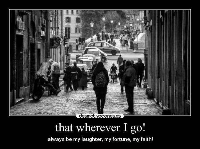 carteles irse fortuna amor risa desmotivaciones