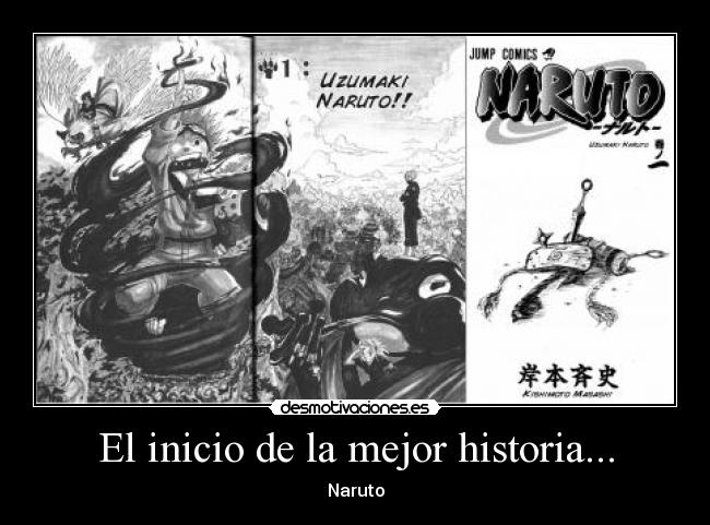 El inicio de la mejor historia... - Naruto
