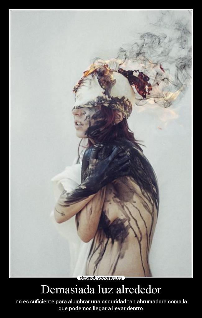 Demasiada luz alrededor -