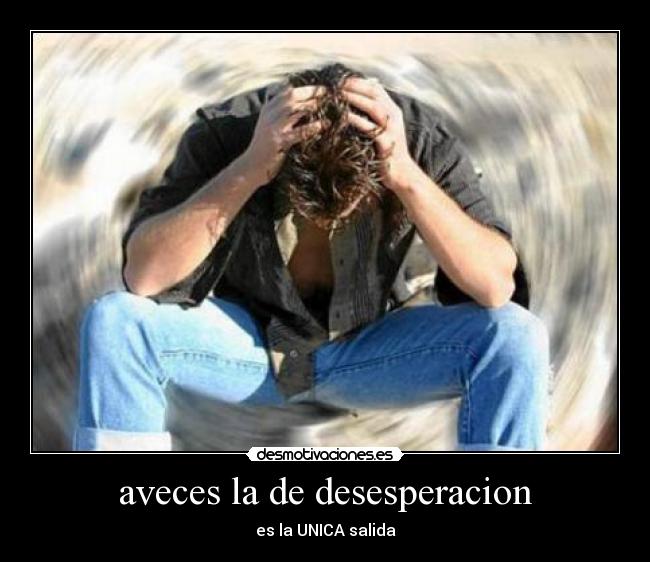 carteles decesperacion desmotivaciones