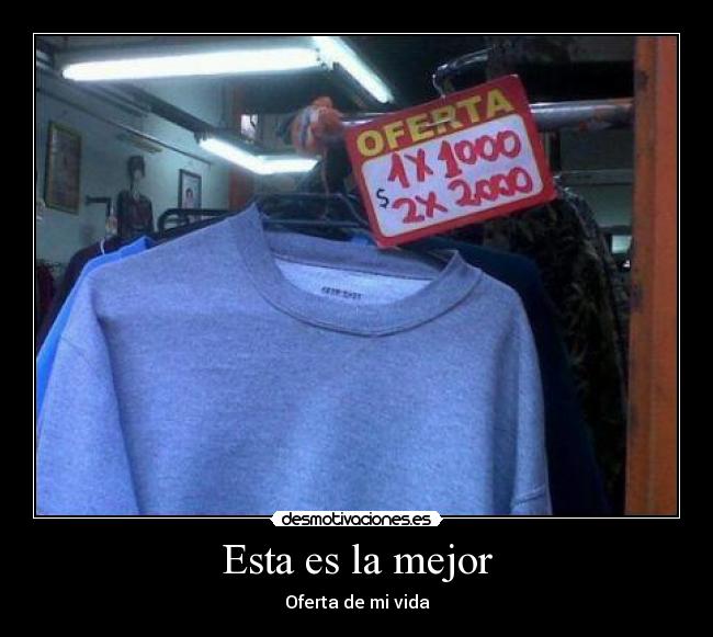 carteles oferta desmotivaciones