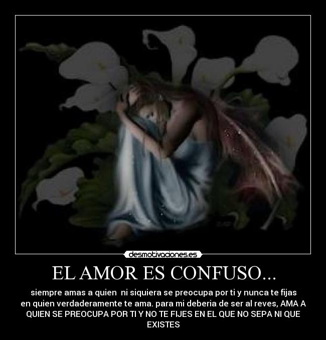 EL AMOR ES CONFUSO... -