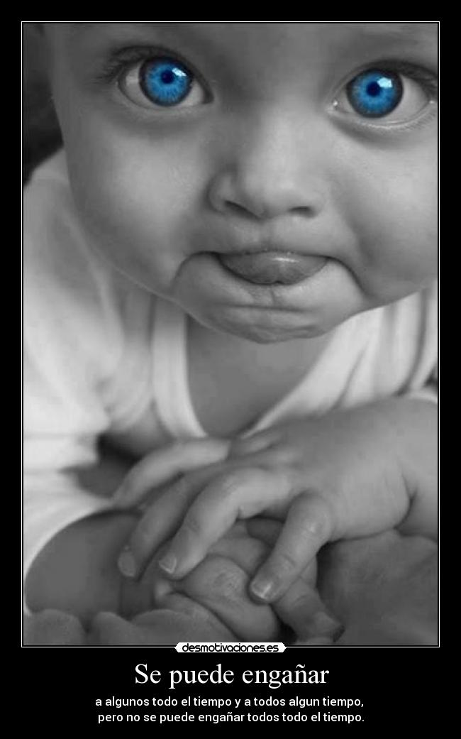 Se puede engañar -