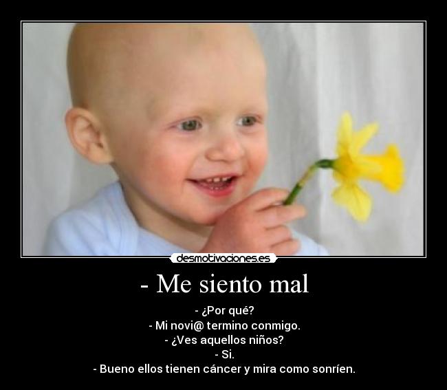 carteles sonreir cancer novio desmotivaciones