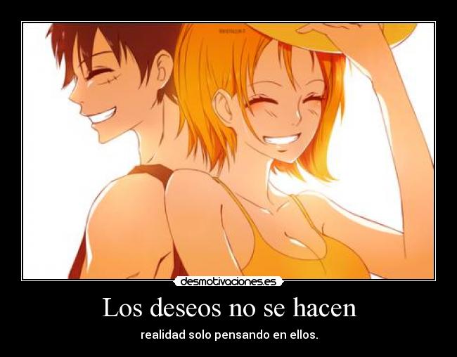 Los deseos no se hacen - 