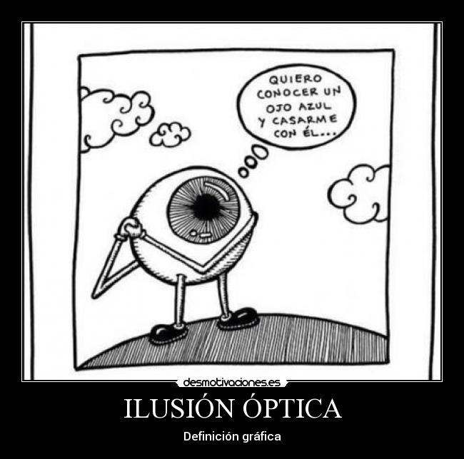 ILUSIÓN ÓPTICA - 