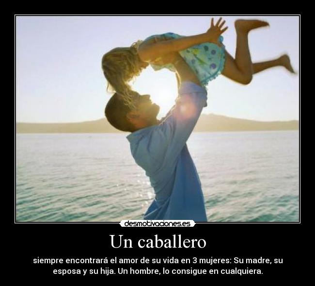 Carteles y Desmotivaciones de un caballero y un hombre Carteles y Desmotivaciones de un caballero y un hombre