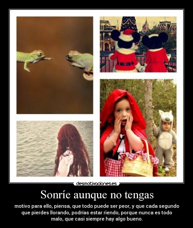 Sonríe aunque no tengas -