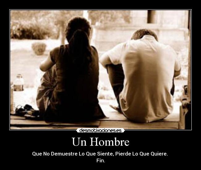 Un Hombre -