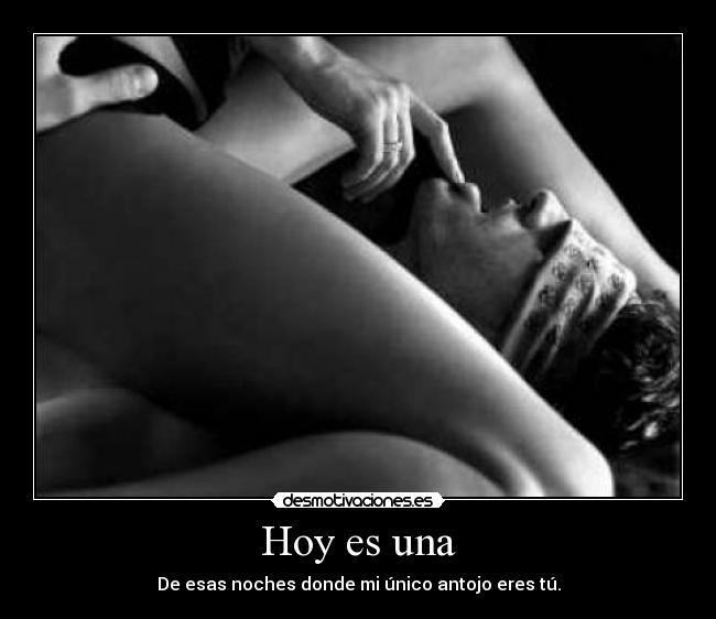 Hoy es una -