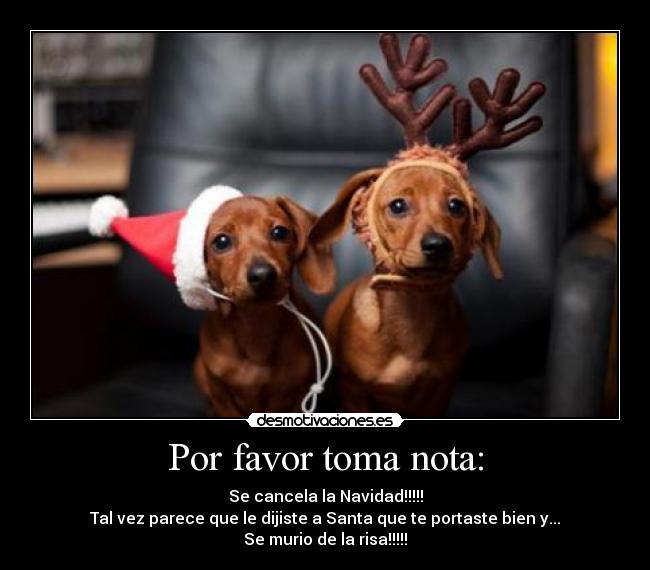 Por favor toma nota: -