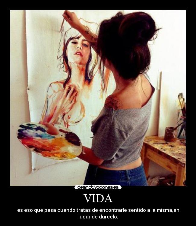 carteles vida busques desmotivaciones