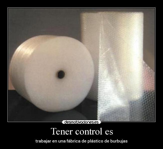 carteles explotar plastico con burbujas desmotivaciones