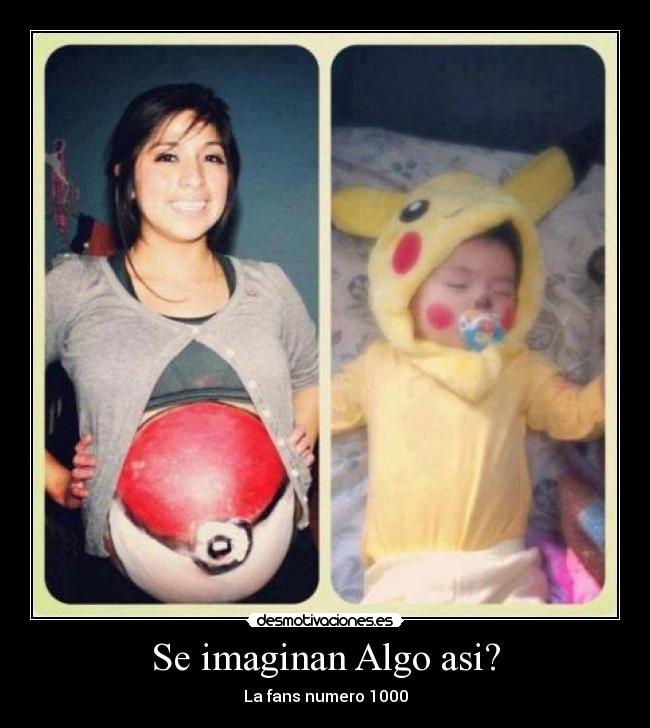 Se imaginan Algo asi? - La fans numero 1000