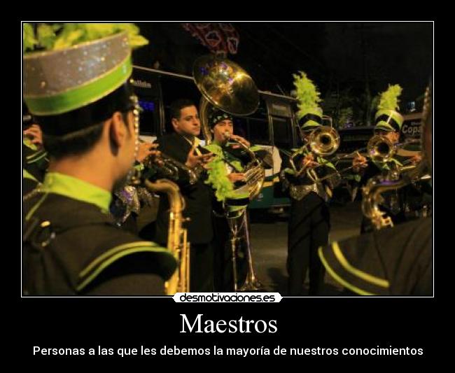 carteles bandas marching maestros desmotivaciones