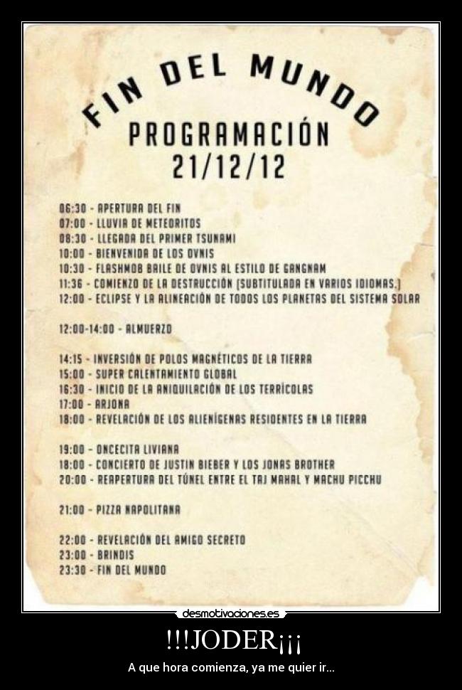!!!JODER¡¡¡ - A que hora comienza, ya me quier ir...