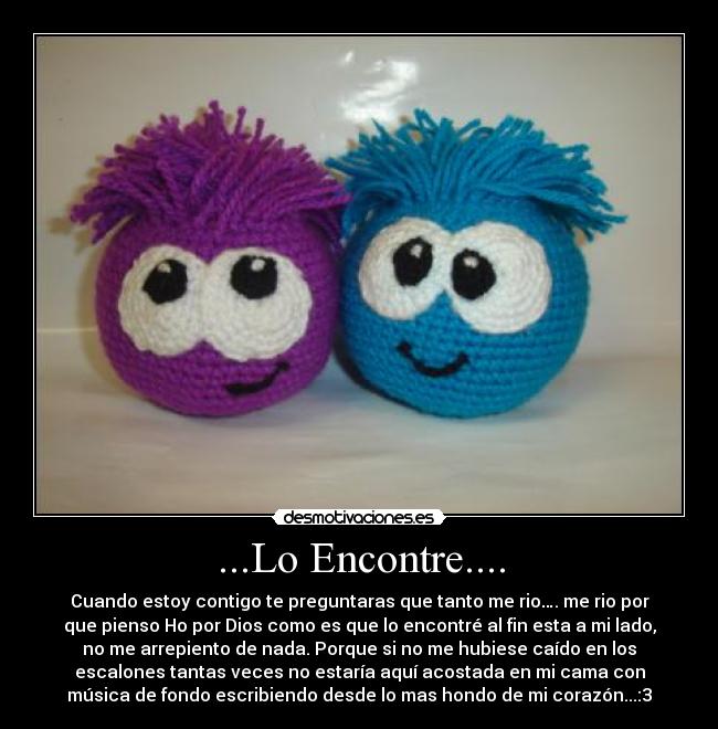 ...Lo Encontre.... - 