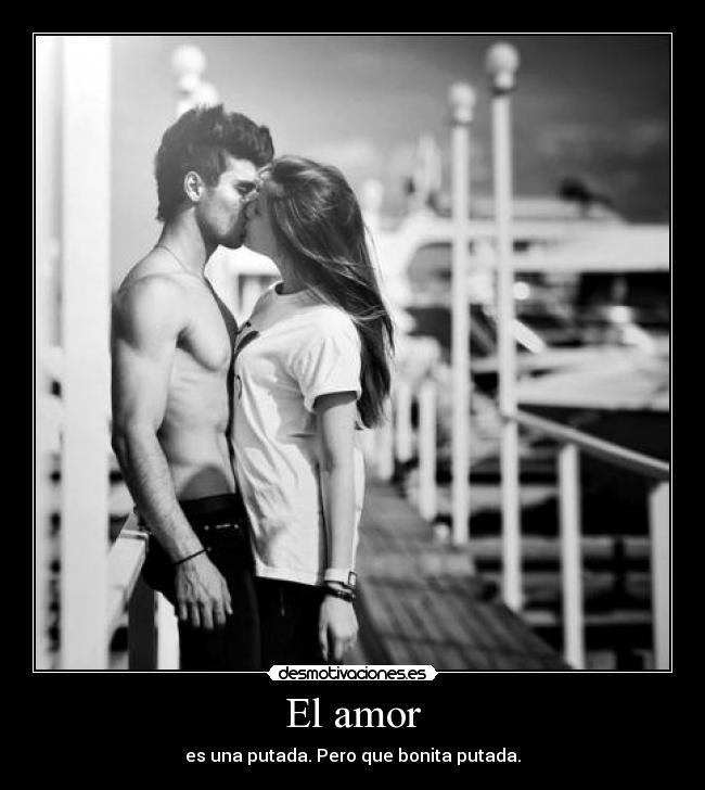 El amor - 