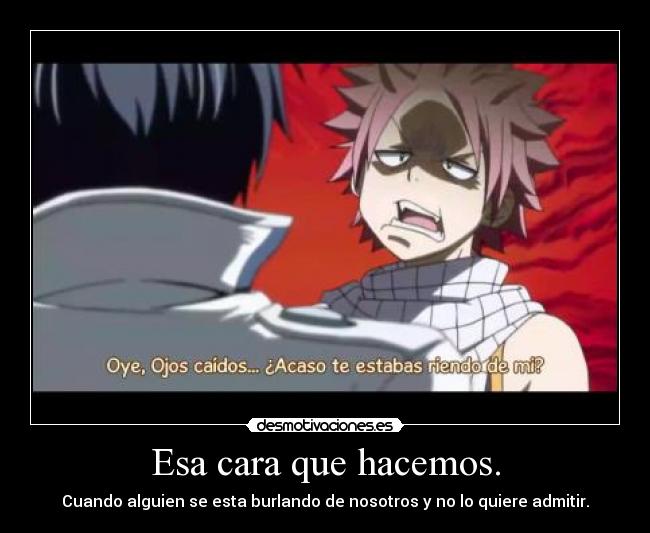 Esa cara que hacemos. - 