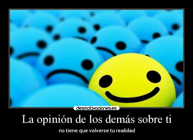 La opinión de los demás sobre ti -