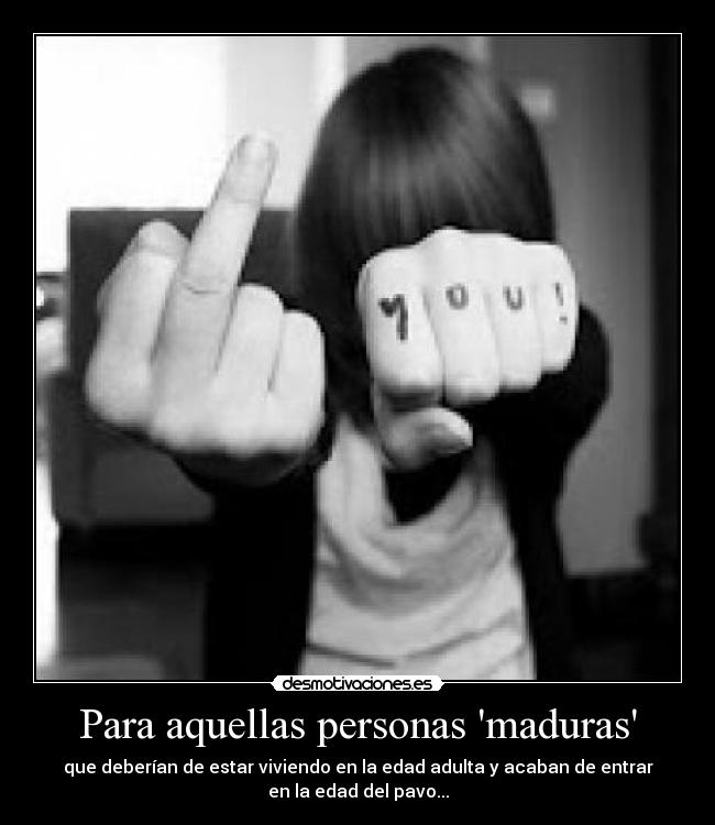 Para aquellas personas maduras -