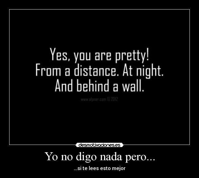 carteles frases desmotivaciones