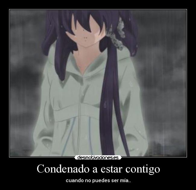 Condenado a estar contigo - 