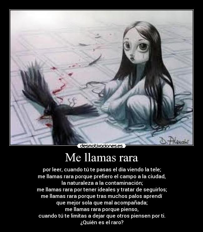 Me llamas rara - 