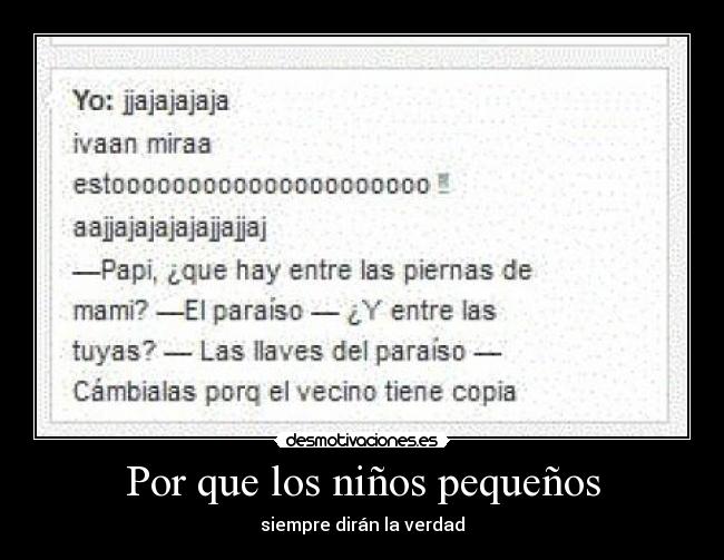 Por que los niños pequeños -