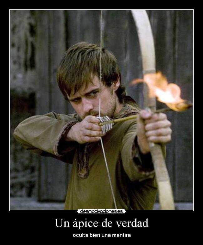 Un ápice de verdad - oculta bien una mentira