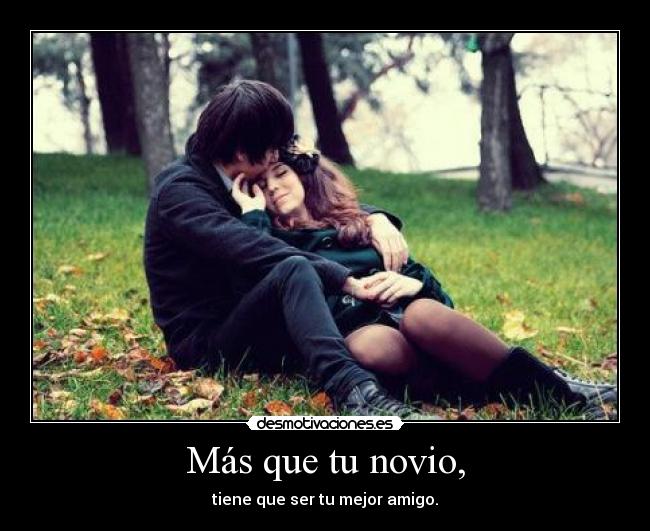 Más que tu novio, - 