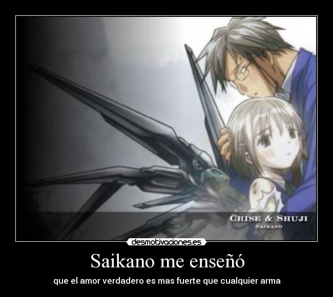 Saikano me enseñó -
