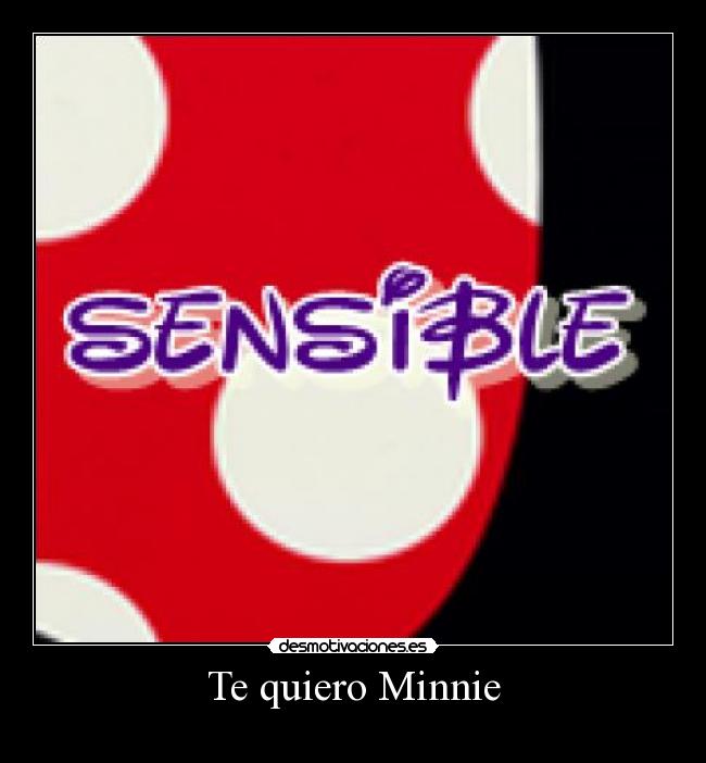 Te quiero Minnie -