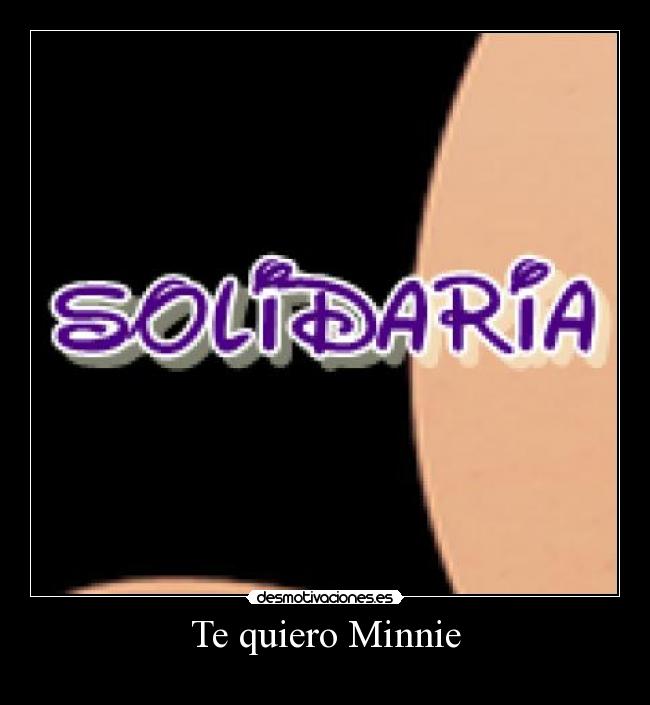 Te quiero Minnie -