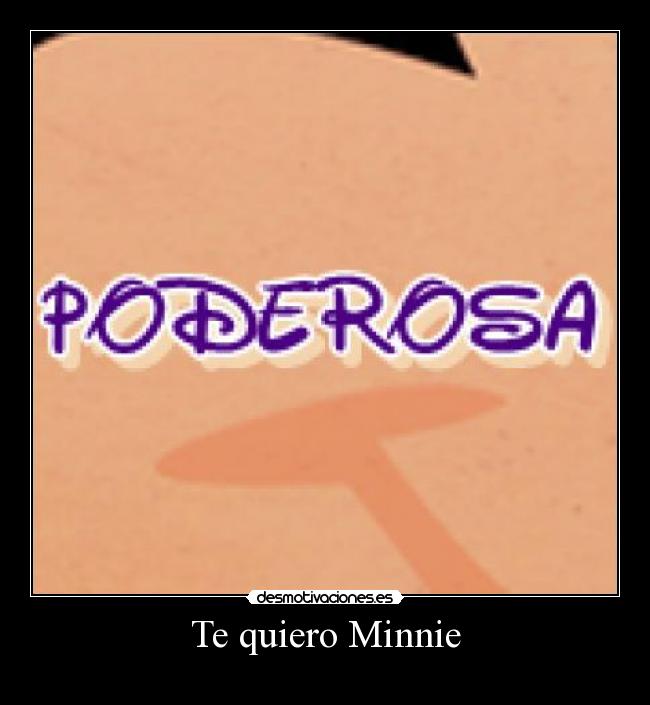 Te quiero Minnie -