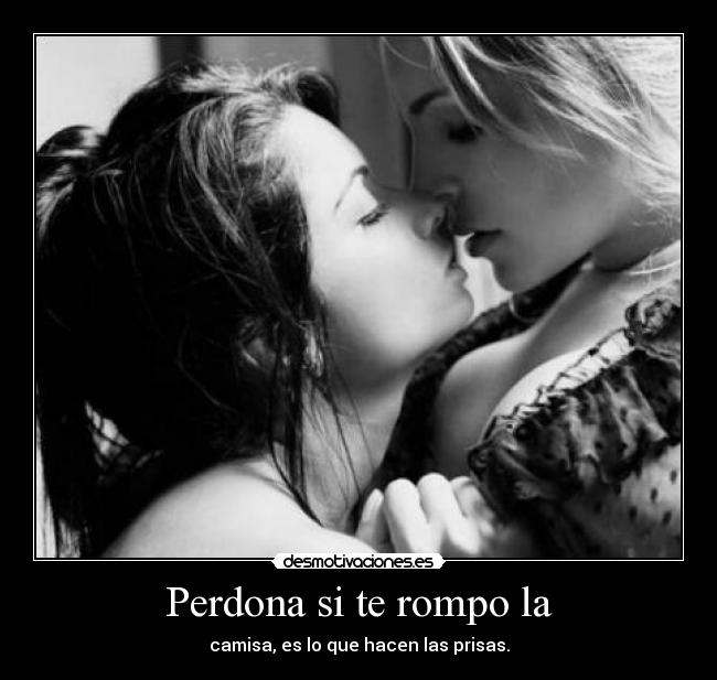 Perdona si te rompo la - 