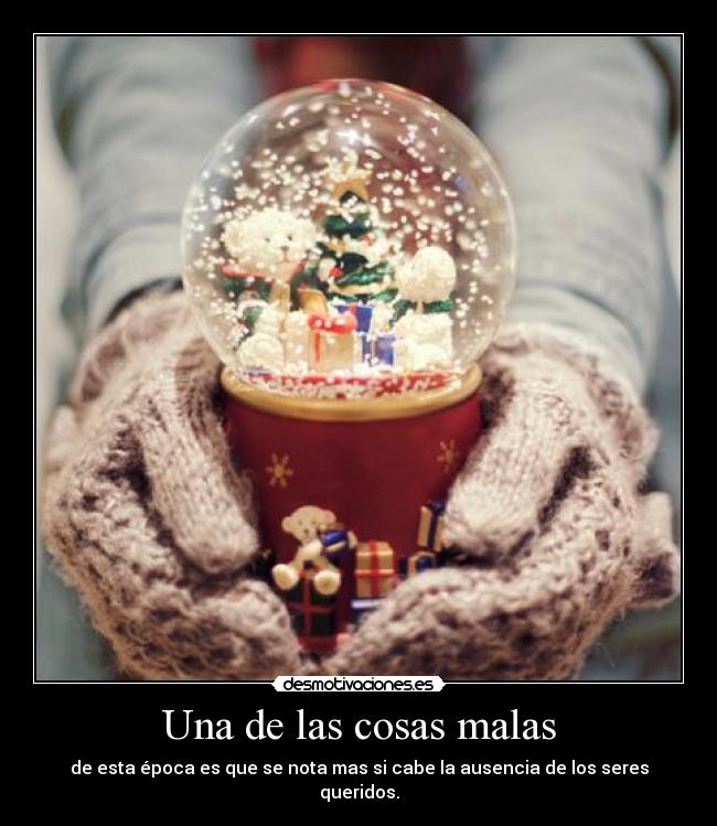 Una de las cosas malas -