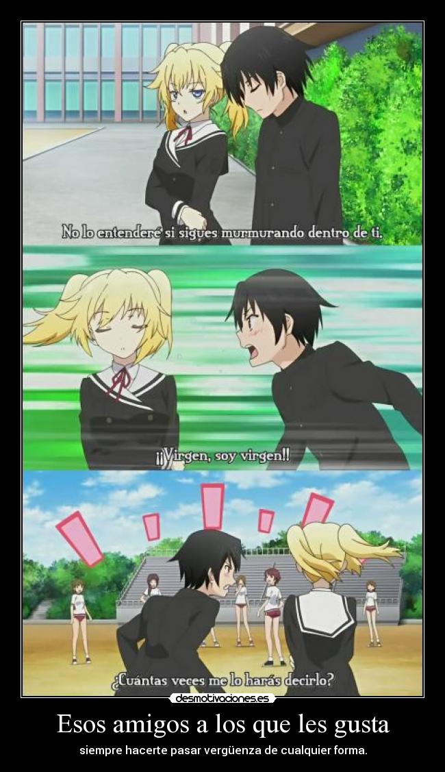 Esos amigos a los que les gusta -