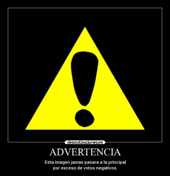 ADVERTENCIA -