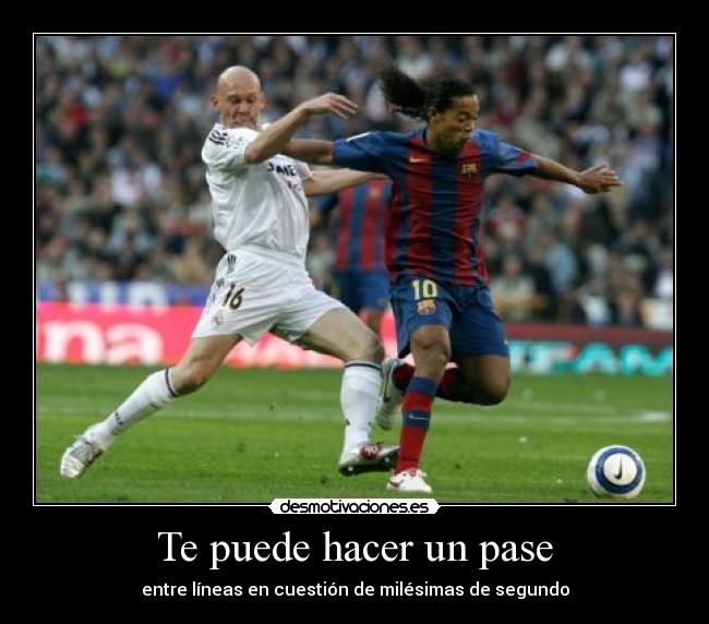 carteles ronaldinho desmotivaciones