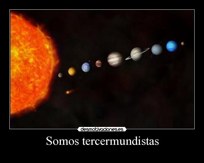 Somos tercermundistas - 