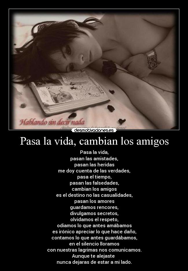 Pasa la vida, cambian los amigos -
