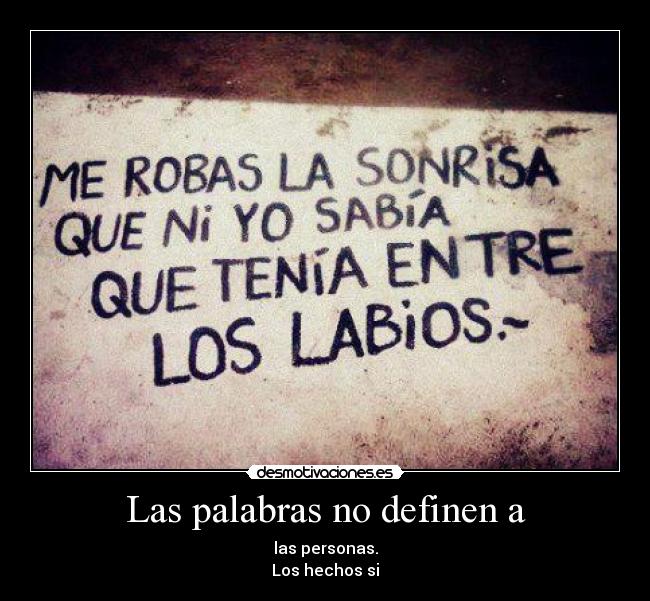 Las palabras no definen a -