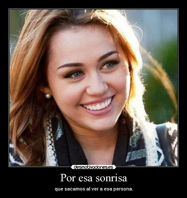 Por esa sonrisa -