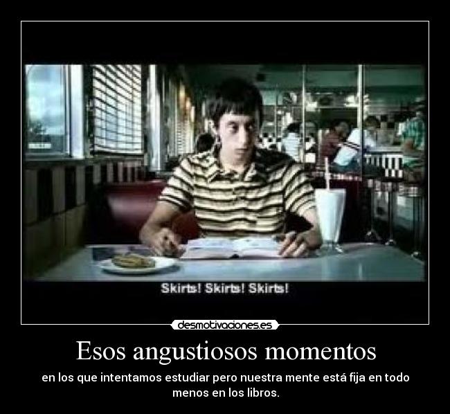 Esos angustiosos momentos -